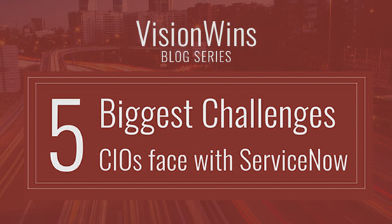 Avoid These Top 5 ServiceNow Implementation Challenges